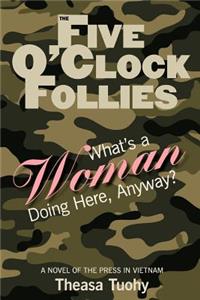 Five O'Clock Follies