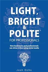 Light, Bright and Polite 1