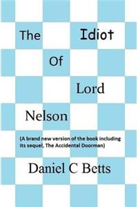 The Idiot of Lord Nelson