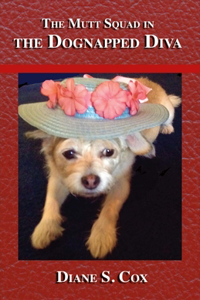 The Mutt Squad in the Dognapped Diva