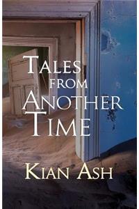 Tales from Another Time
