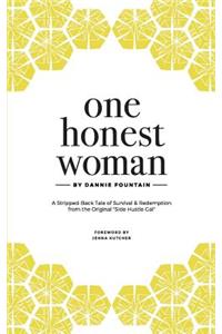 One Honest Woman