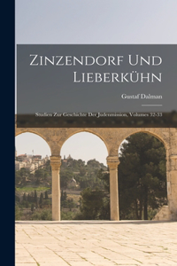 Zinzendorf Und Lieberkühn