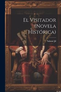 Visitador (novela histórica)