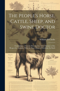 People's Horse, Cattle, Sheep, and Swine Doctor