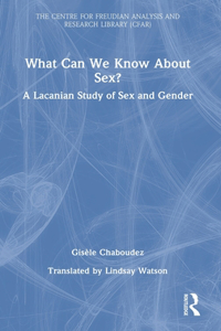 What Can We Know About Sex?