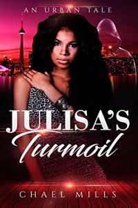 Julisa's Turmoil