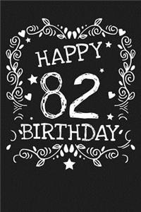 Happy 82 Birthday