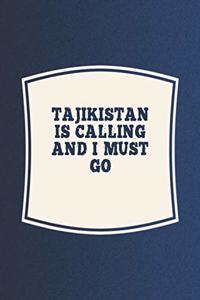 Tajikistan Is Calling And I Must Go
