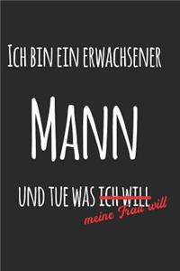 Was meine Frau will