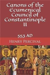 Canons of the Ecumenical Council of Constantinople II