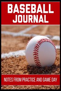 Baseball Journal Notes from Practice and Game Day