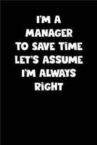 Manager Notebook - Manager Diary - Manager Journal - Funny Gift for Manager
