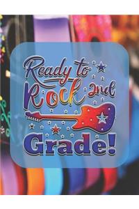 Ready to Rock 2nd Grade!