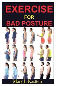 Exercises For Bad Posture