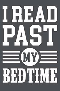 I Read Past My Bedtime