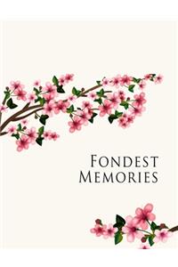 Fondest Memories