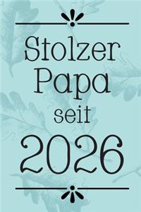 Stolzer Papa 2026