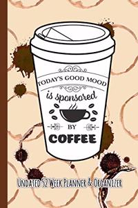 Today's Good Mood Is Sponsored by Coffee