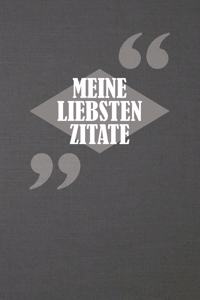 Meine Liebsten Zitate