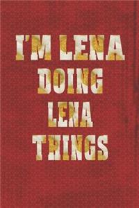 I'm Lena Doing Lena Things