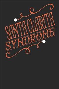Santa Clarita Syndrome