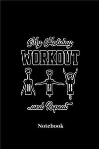 My Holiday Workout And Repeat Notebook