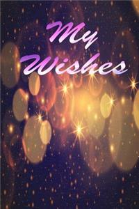 My Wishes