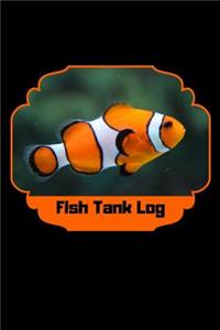 Fish Tank Log