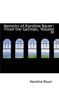 Memoirs of Karoline Bauer