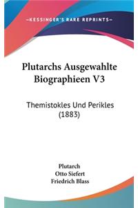 Plutarchs Ausgewahlte Biographieen V3