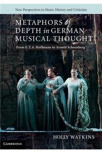 Metaphors of Depth in German Musical Thought
