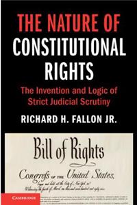 Nature of Constitutional Rights