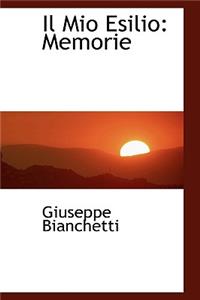 Il Mio Esilio: Memorie