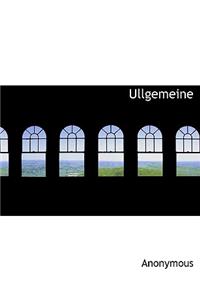 Ullgemeine