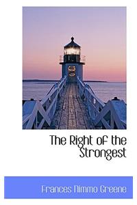 The Right of the Strongest