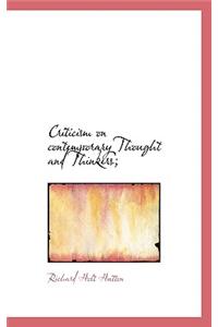 Criticism on Contemporary Thought and Thinkers;