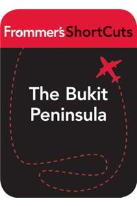 The Bukit Peninsula, Bali