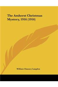 The Amherst Christmas Mystery, 1916 (1916)