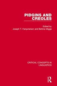 Pidgins and Creoles Vol I