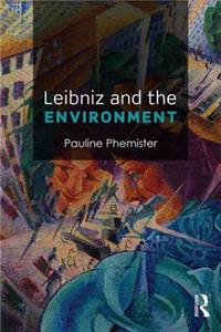 Leibniz and the Environment