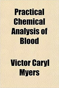 Practical Chemical Analysis of Blood
