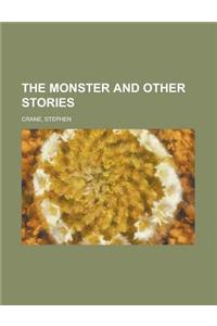 The Monster and Other Stories