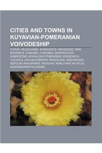 Cities and Towns in Kuyavian-Pomeranian Voivodeship