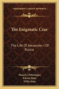 The Enigmatic Czar