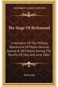 The Siege Of Richmond