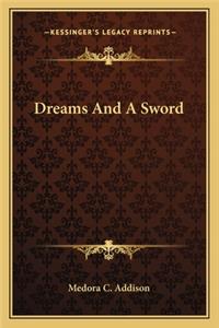 Dreams and a Sword
