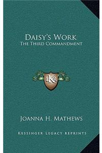 Daisy's Work