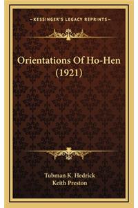 Orientations Of Ho-Hen (1921)