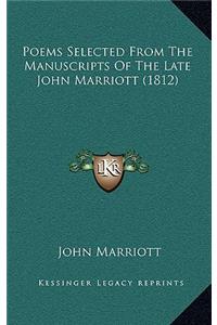 Poems Selected from the Manuscripts of the Late John Marriott (1812)